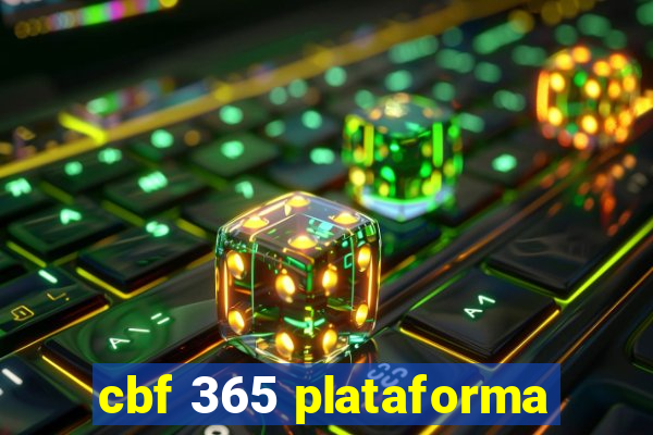 cbf 365 plataforma